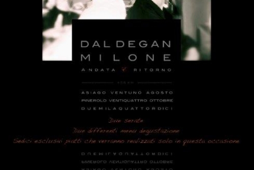 DAL DEGAN – MILONE : ANDATA E RITORNO