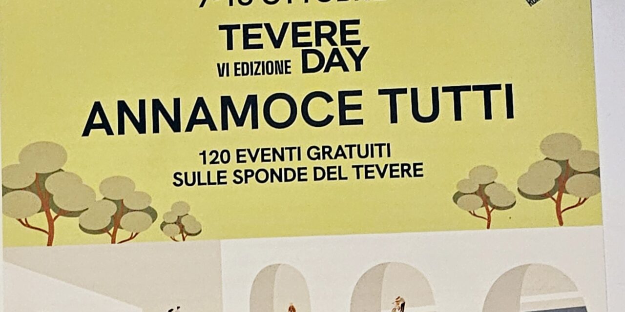 TEVERE DAY – VI Edizione